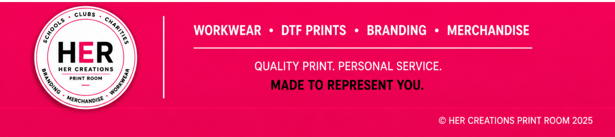 Her Creations Print Room branding footer featuring logo, workwear, DTF printing, branding and merchandise services for schools, clubs, charities and businesses.